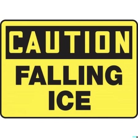 Accuform OSHA CAUTION SAFETY SIGN FALLING ICE MCRT623XL